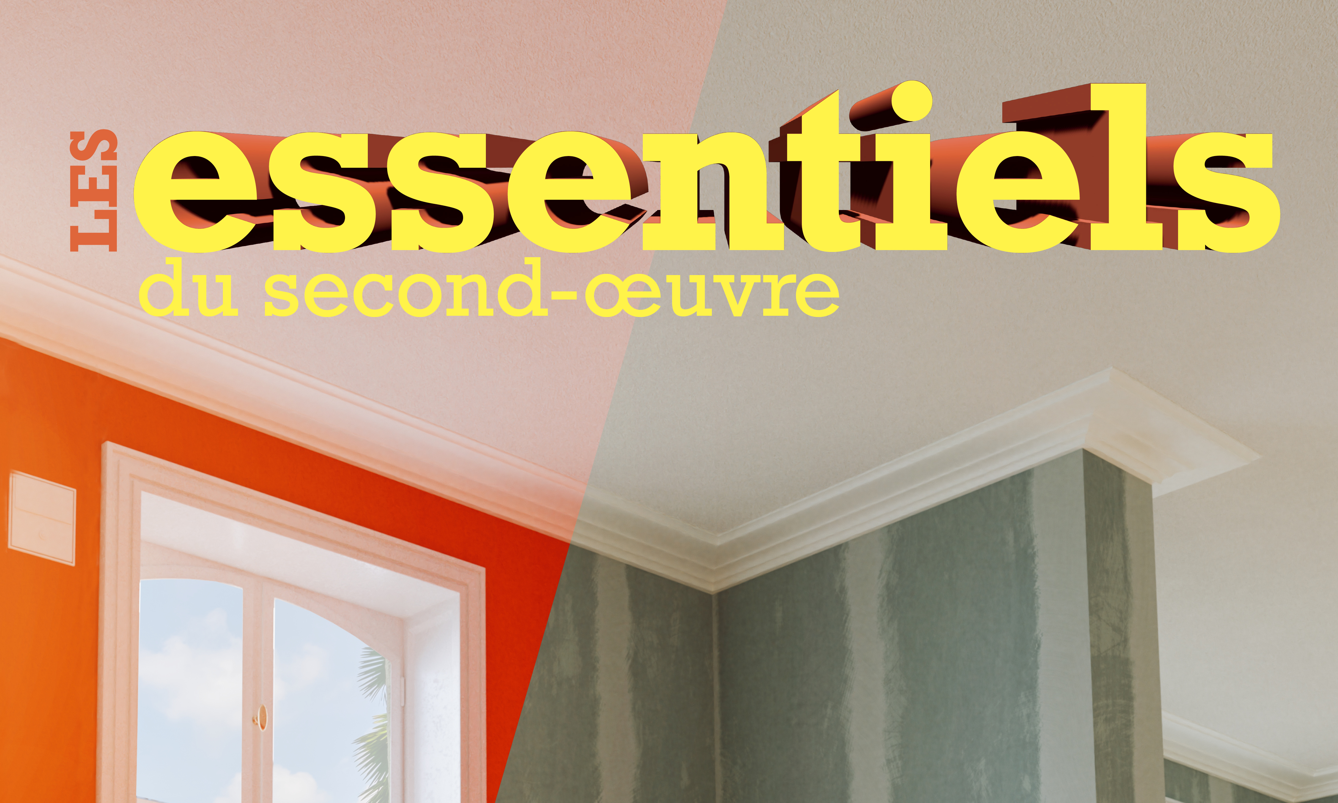 Les essentiels du second-œuvre